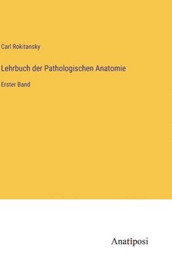 bokomslag Lehrbuch der Pathologischen Anatomie