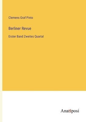 Clemens Graf Pinto - Berliner Revue, Häftad