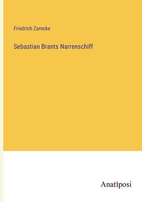 Sebastian Brants Narrenschiff 1