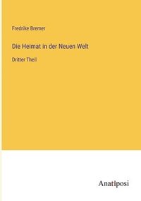 bokomslag Heimat in der Neuen Welt