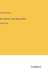 bokomslag Heimat in der Neuen Welt