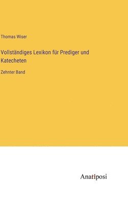 bokomslag Vollständiges Lexikon für Prediger und Katecheten