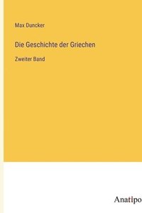 bokomslag Die Geschichte der Griechen