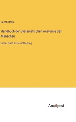 bokomslag Handbuch der Systematischen Anatomie des Menschen