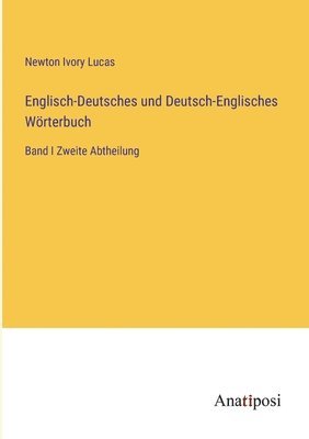 Englisch-Deutsches und Deutsch-Englisches Wrterbuch 1