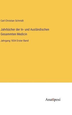 bokomslag Jahrbücher der In- und Ausländischen Gesammten Medicin