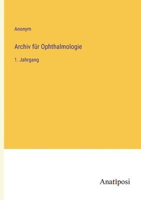 bokomslag Archiv fr Ophthalmologie