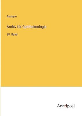 Archiv für Ophthalmologie