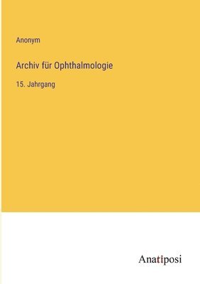 bokomslag Archiv fr Ophthalmologie