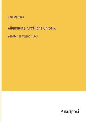 Allgemeine Kirchliche Chronik 1