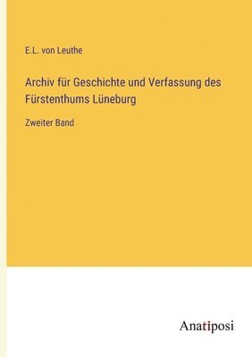 bokomslag Archiv fr Geschichte und Verfassung des Frstenthums Lneburg