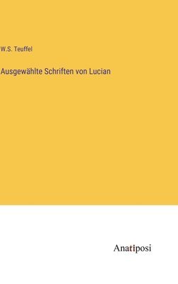 Ausgewählte Schriften von Lucian