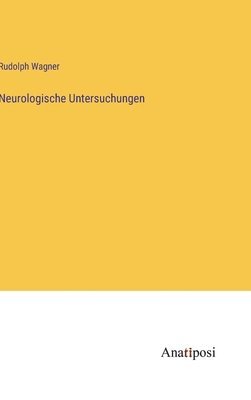 bokomslag Neurologische Untersuchungen