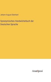 bokomslag Synonymisches Handwrterbuch der Deutschen Sprache