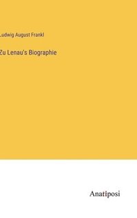 bokomslag Zu Lenau's Biographie