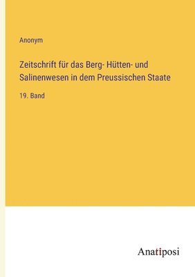 bokomslag Zeitschrift für das Berg- Hütten- und Salinenwesen in dem Preussischen Staate