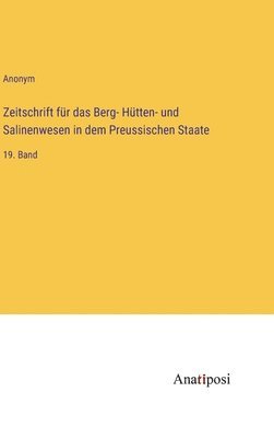 bokomslag Zeitschrift für das Berg- Hütten- und Salinenwesen in dem Preussischen Staate
