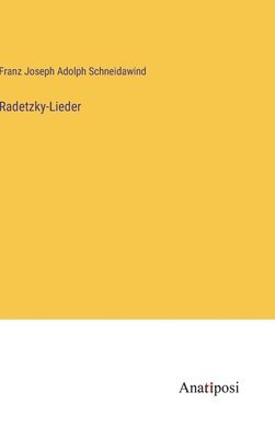 Radetzky-Lieder 1