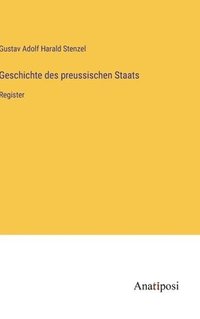 bokomslag Geschichte des preussischen Staats: Register