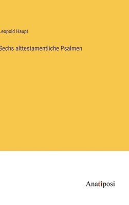 bokomslag Sechs alttestamentliche Psalmen