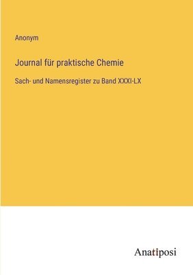 Journal fr praktische Chemie 1