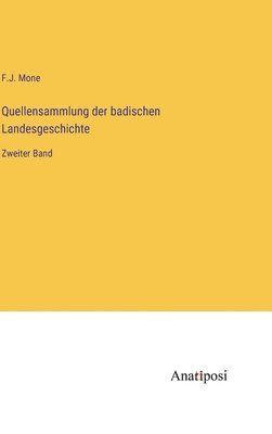 bokomslag Quellensammlung der badischen Landesgeschichte