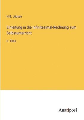 bokomslag Einleitung in die Infinitesimal-Rechnung zum Selbstunterricht