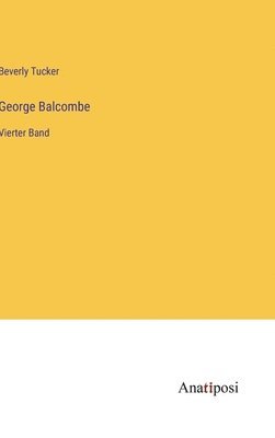 George Balcombe 1