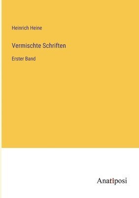 Vermischte Schriften 1