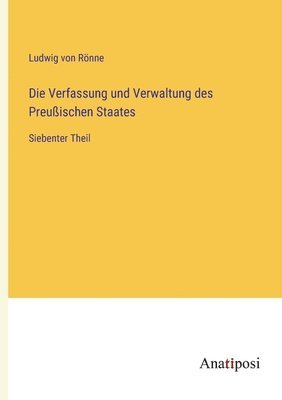 bokomslag Verfassung und Verwaltung des Preußischen Staates