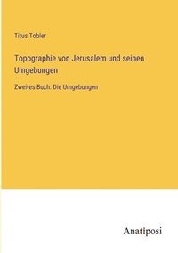 bokomslag Topographie von Jerusalem und seinen Umgebungen