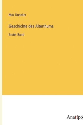 Max Duncker - Geschichte des Alterthums, Häftad