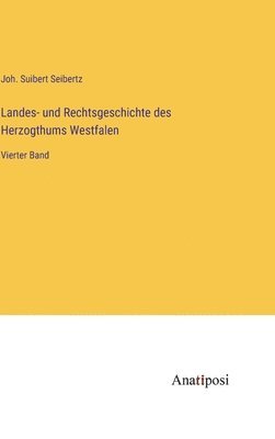 bokomslag Landes- und Rechtsgeschichte des Herzogthums Westfalen