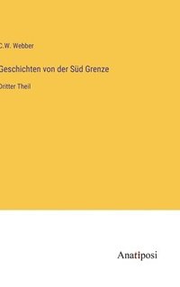 bokomslag Geschichten von der Sd Grenze