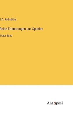 bokomslag Reise-Erinnerungen aus Spanien