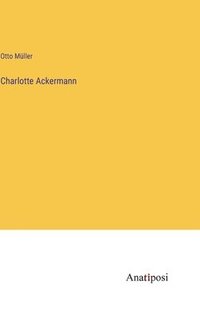 bokomslag Charlotte Ackermann