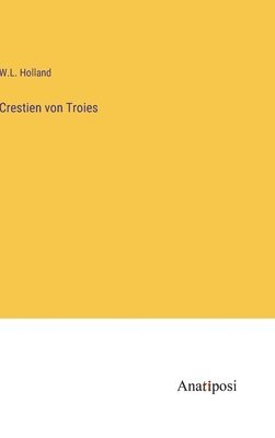 bokomslag Crestien von Troies