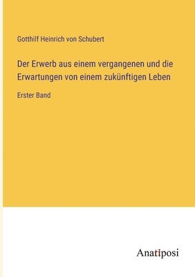 Erwerb aus einem vergangenen und die Erwartungen von einem zukünftigen Leben