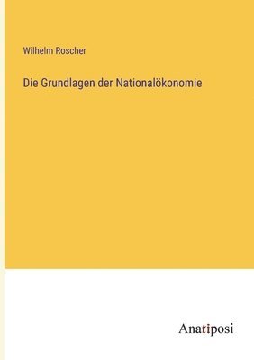 bokomslag Grundlagen der Nationalökonomie