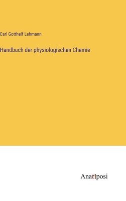 Handbuch der physiologischen Chemie 1