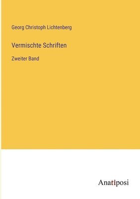 Georg Christoph Lichtenberg - Vermischte Schriften, Häftad