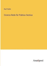bokomslag Ciceros Rede fr Publius Sestius