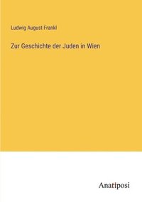 bokomslag Zur Geschichte der Juden in Wien