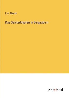 Geisterklopfen in Bergzabern 1