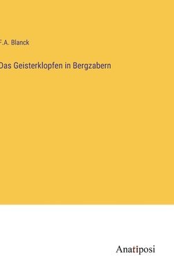 Geisterklopfen in Bergzabern 1
