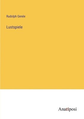 Lustspiele 1