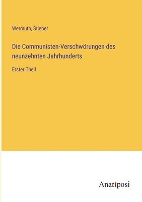 bokomslag Communisten-Verschwörungen des neunzehnten Jahrhunderts