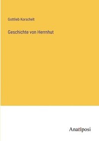 bokomslag Geschichte von Herrnhut