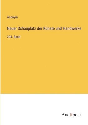 bokomslag Neuer Schauplatz der Künste und Handwerke