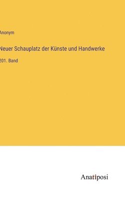 bokomslag Neuer Schauplatz der Künste und Handwerke